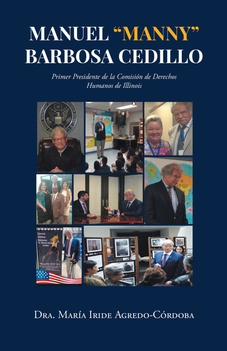 Manuel “Manny” Barbosa Cedillo, la historia del Primer Presidente de la Comisión de Derechos Humanos de Illinois