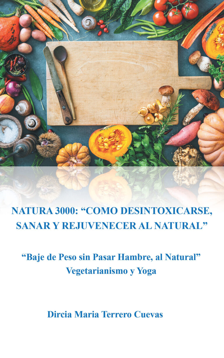 “Natura 3000: Como Desintoxicarse, Sanar Y Rejuvenecer Al Natural”