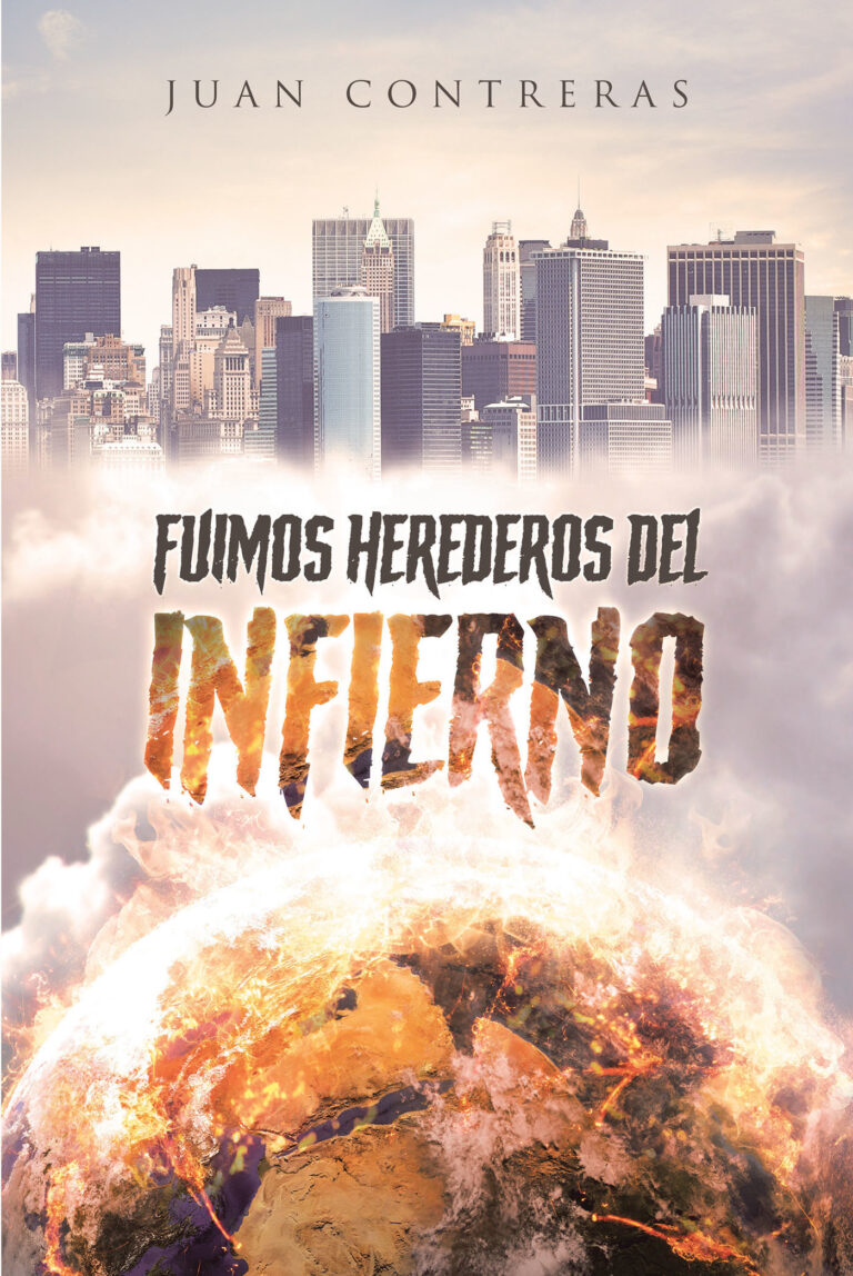 “Fuimos herederos del Infierno”