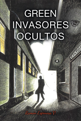 Green, Invasores Ocultos